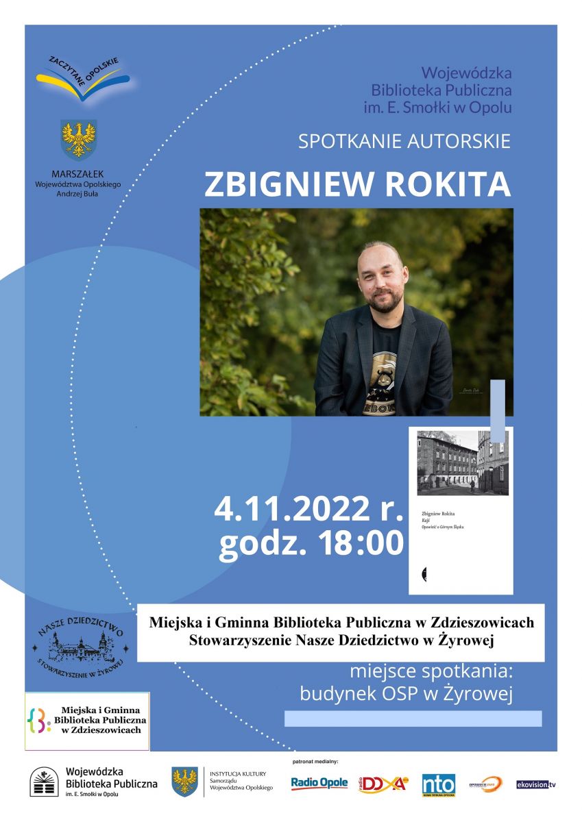 plakat informujący o spotkaniu z pisarzem Zbigniewem Rokitą. Spotkanie 4 listopada o godzinie 18 w sali OSP Żyrowa